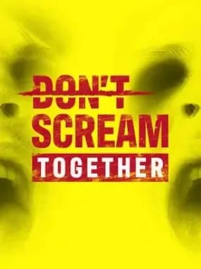 Don't Scream Together