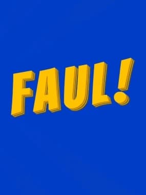 Faul!