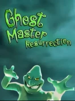 Ghost Master: Resurrection