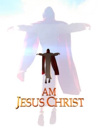 I Am Jesus Christ