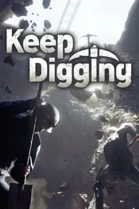 Keep Digging