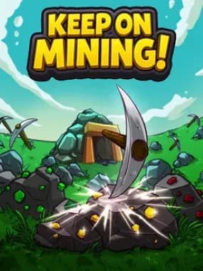 Keep on Mining!