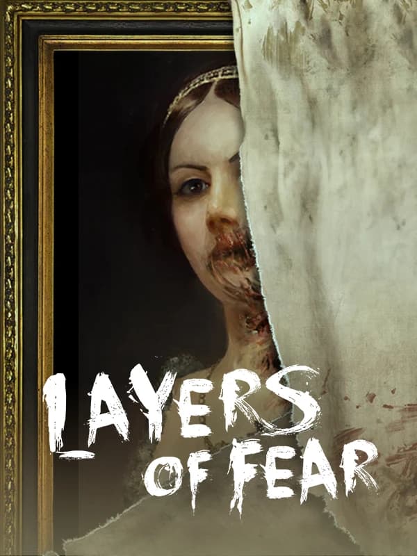 Layers of Fear