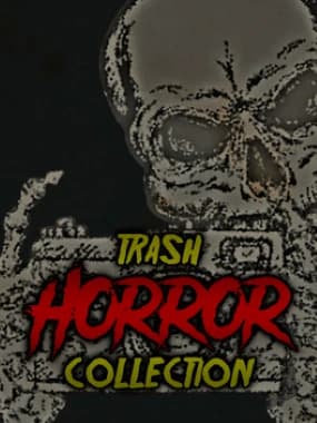 Trash Horror Collection