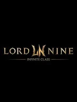 Lord Nine: Infinite Class