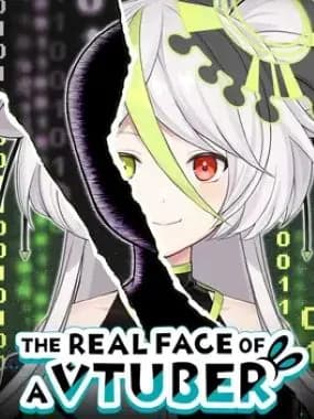 The Real Face of a VTuber